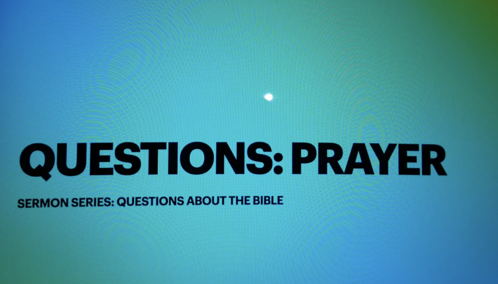 Questions: Prayer